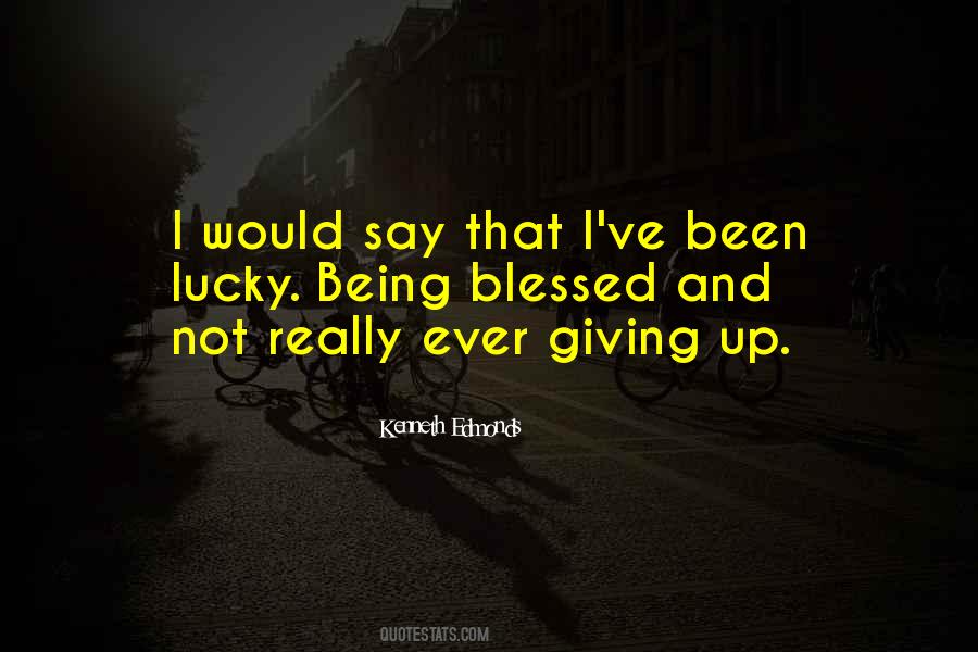 Kenneth Edmonds Quotes #216105