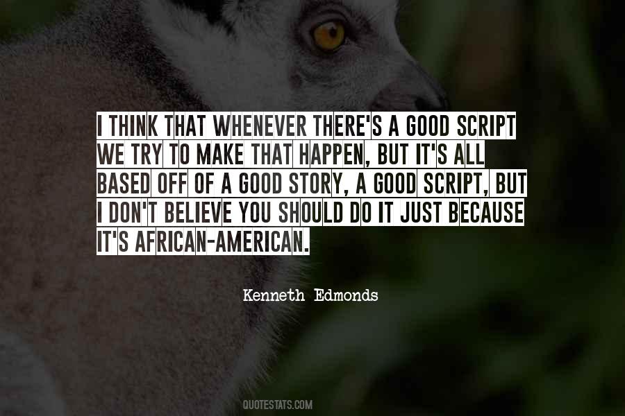 Kenneth Edmonds Quotes #264930