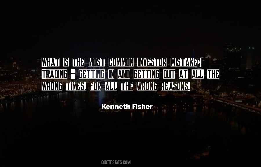 Kenneth Fisher Quotes #1098093