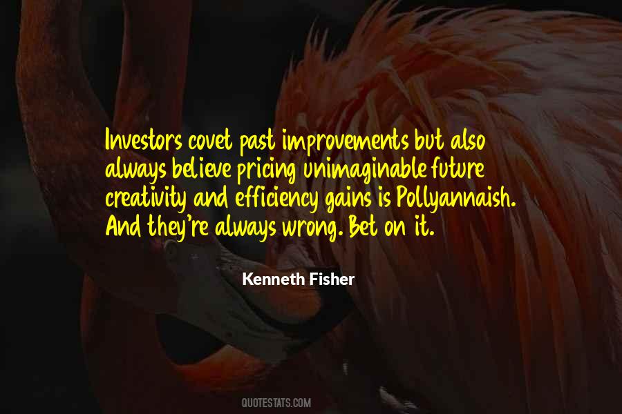 Kenneth Fisher Quotes #1382554