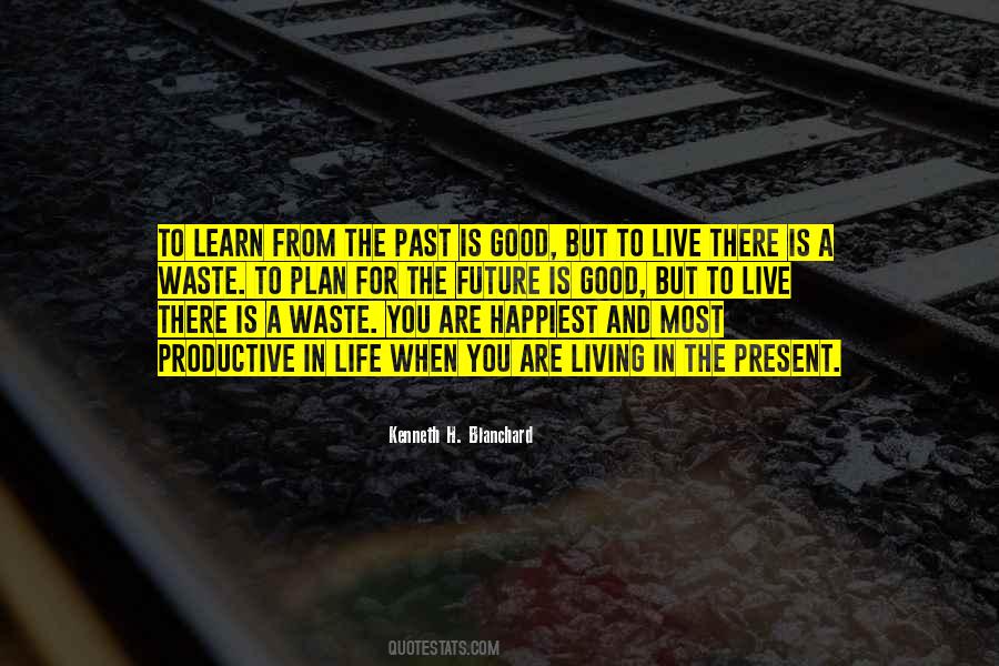 Kenneth H. Blanchard Quotes #1022293