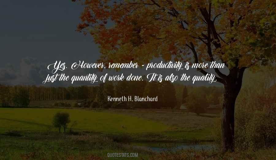 Kenneth H. Blanchard Quotes #1632642