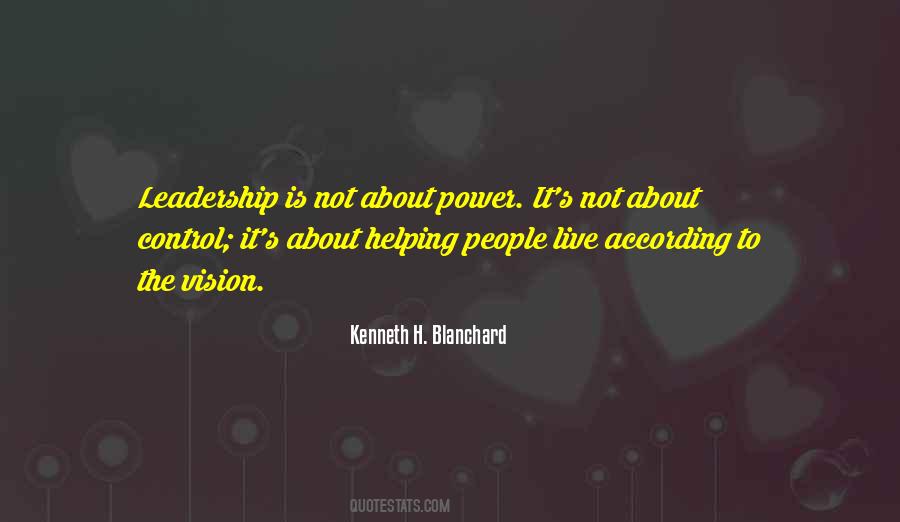 Kenneth H. Blanchard Quotes #1727283