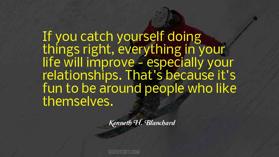 Kenneth H. Blanchard Quotes #740099