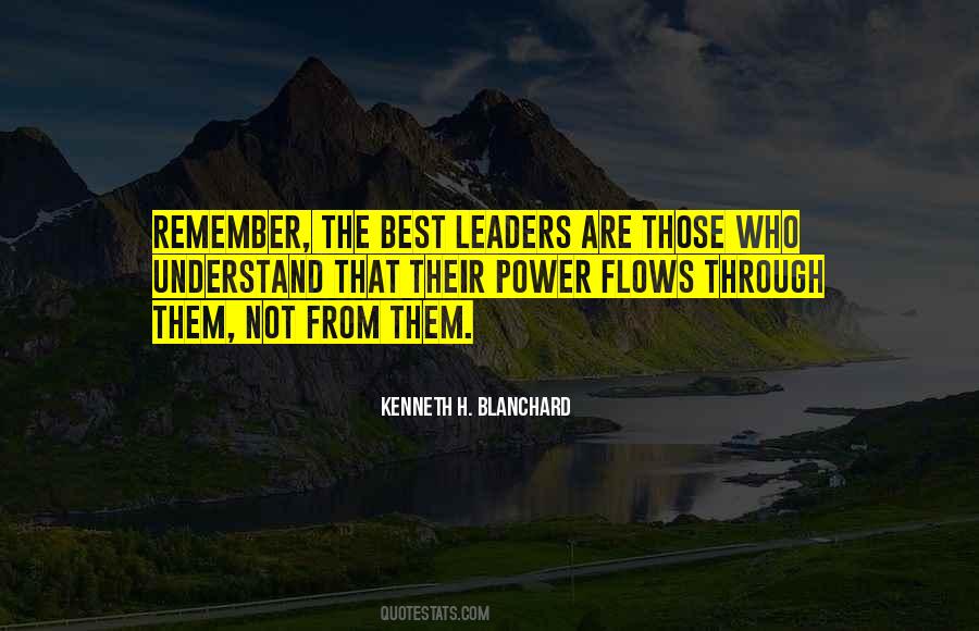Kenneth H. Blanchard Quotes #859917