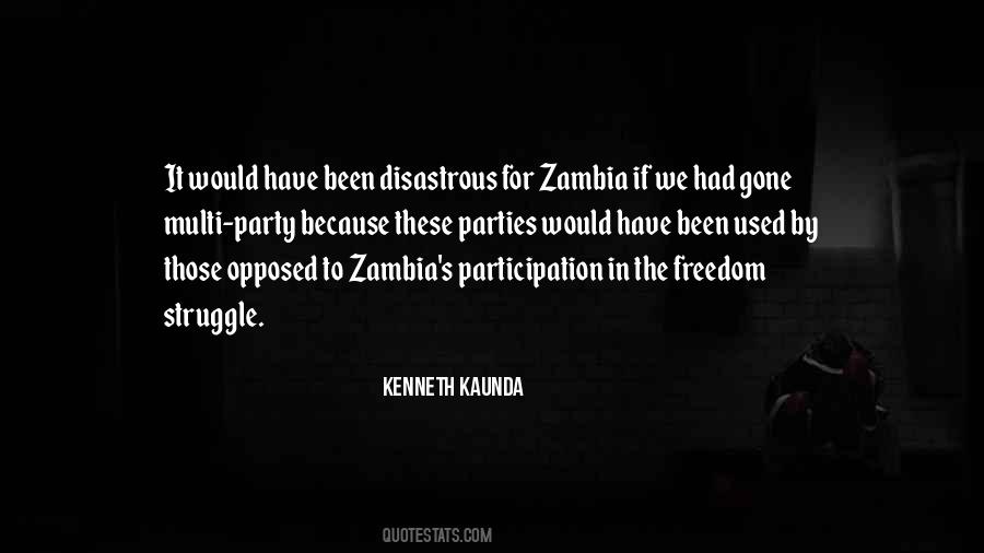 Kenneth Kaunda Quotes #730274