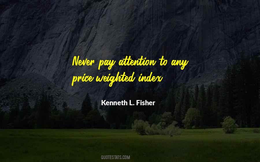 Kenneth L. Fisher Quotes #1629975