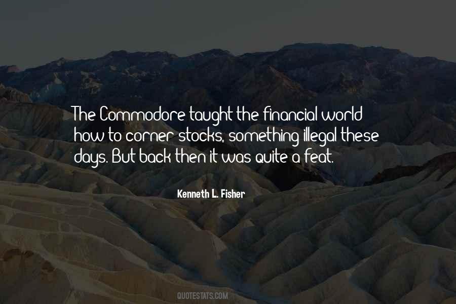 Kenneth L. Fisher Quotes #217078