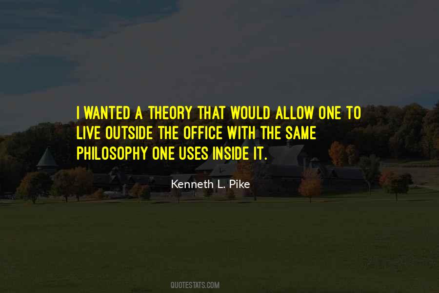 Kenneth L. Pike Quotes #338674