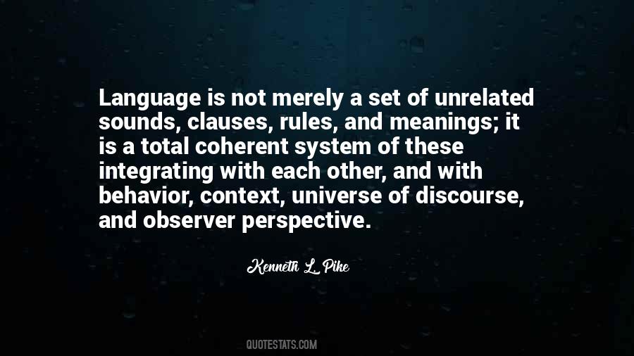 Kenneth L. Pike Quotes #762779