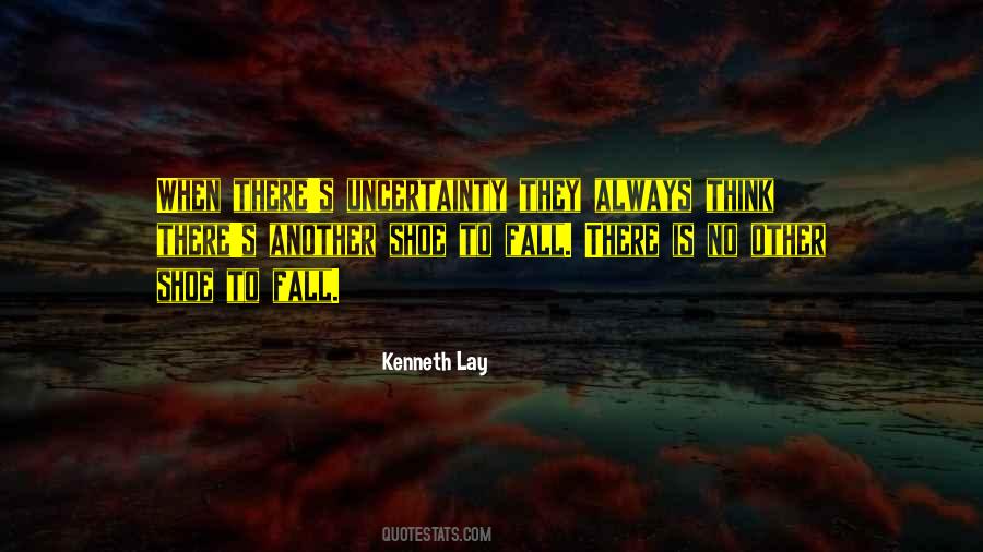 Kenneth Lay Quotes #1169163