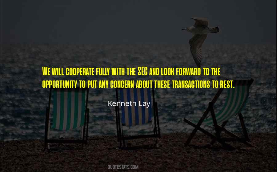 Kenneth Lay Quotes #977651