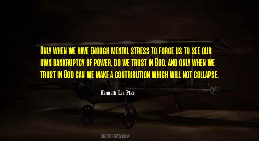 Kenneth Lee Pike Quotes #1537396 Kenneth Lee Pike Quotes #1537396