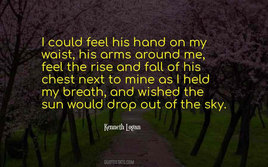 Kenneth Logan Quotes #898095