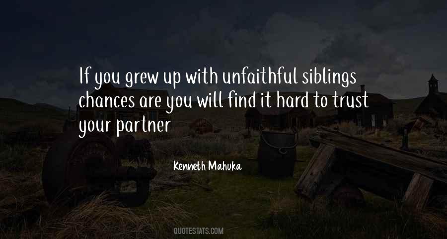 Kenneth Mahuka Quotes #891558