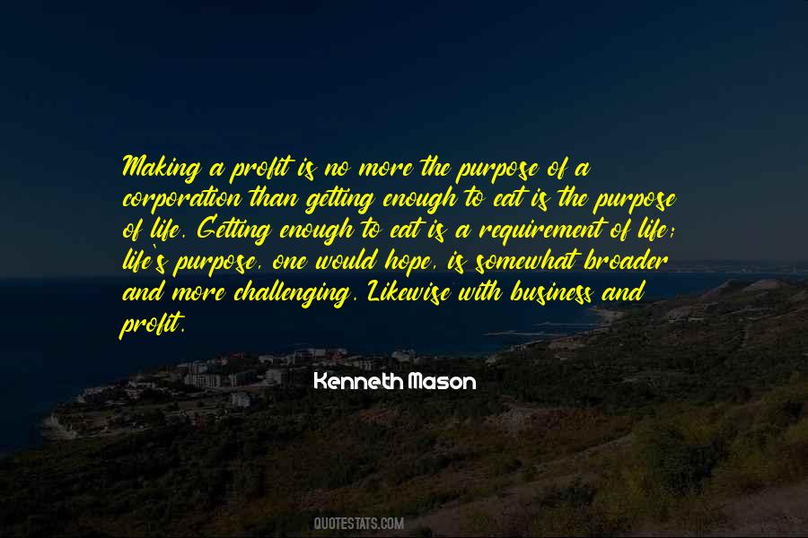 Kenneth Mason Quotes #1574134