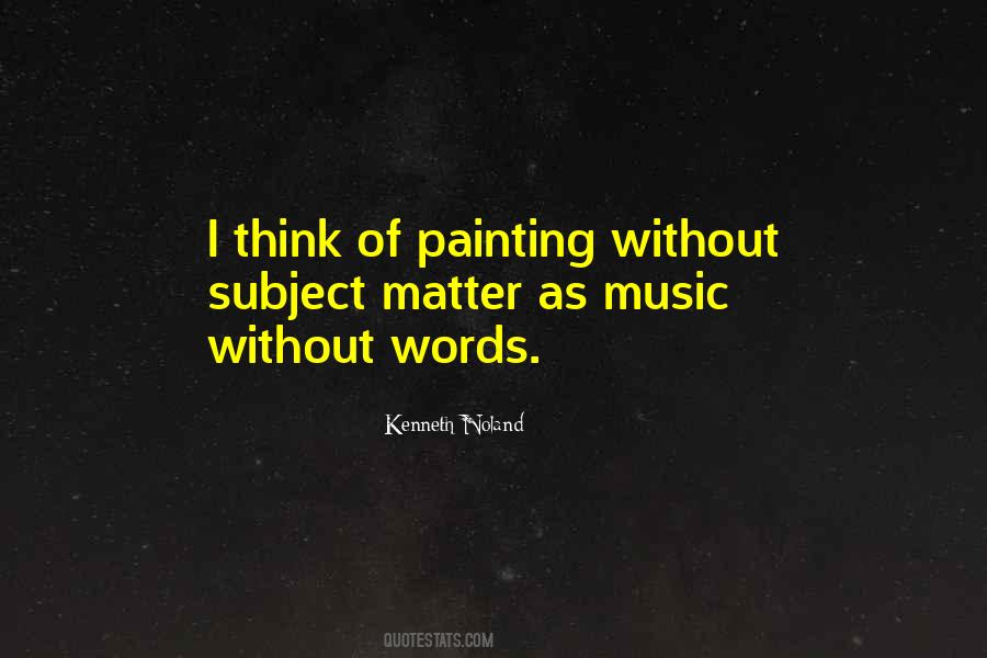 Kenneth Noland Quotes #1213524
