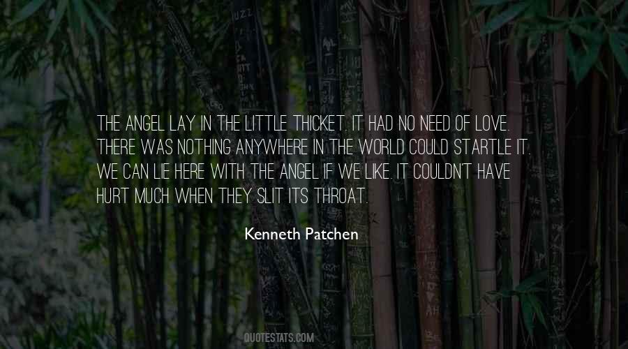Kenneth Patchen Quotes #1228865