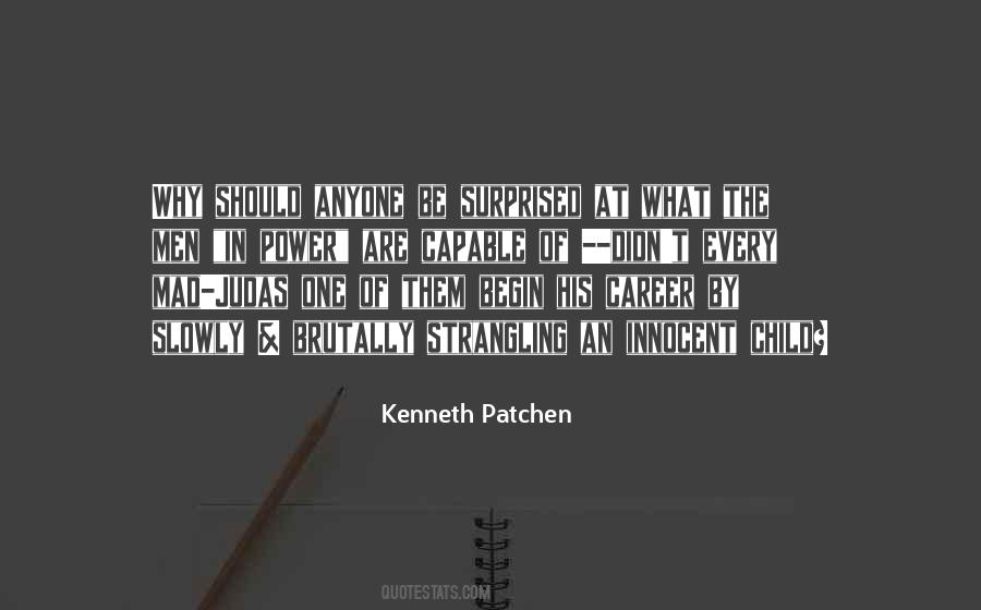 Kenneth Patchen Quotes #710563