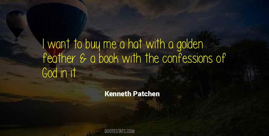 Kenneth Patchen Quotes #732254