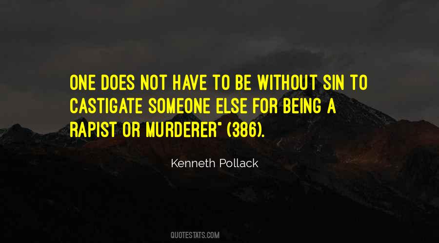 Kenneth Pollack Quotes #1789689