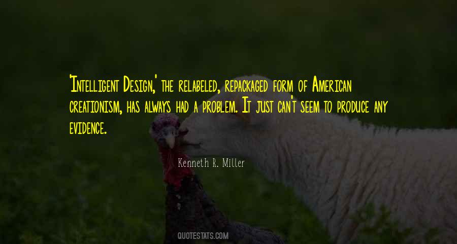 Kenneth R. Miller Quotes #1448861