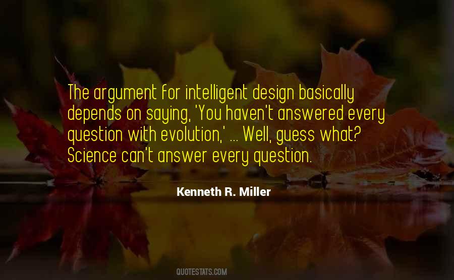 Kenneth R. Miller Quotes #1695641