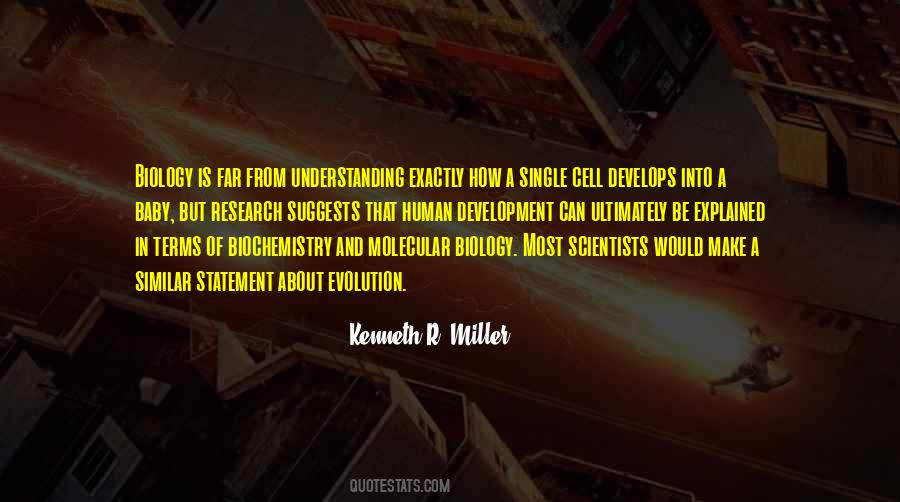 Kenneth R. Miller Quotes #433007