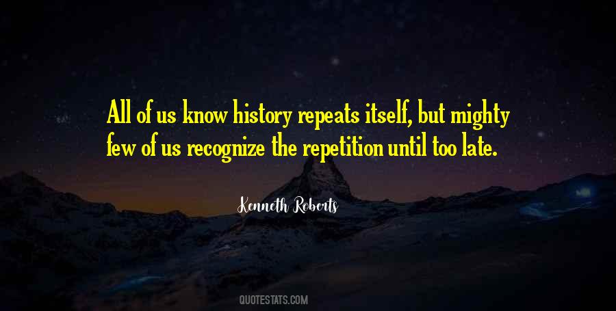Kenneth Roberts Quotes #297850