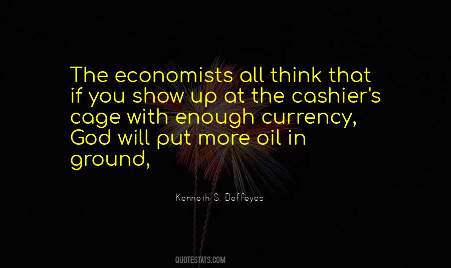 Kenneth S. Deffeyes Quotes #1142055
