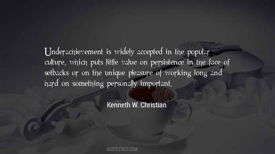 Kenneth W. Christian Quotes #617928