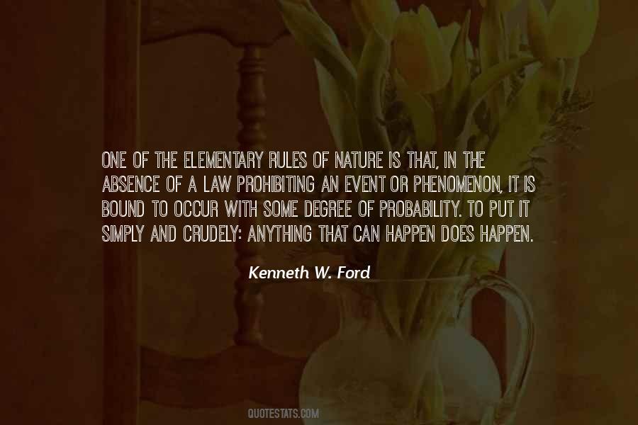 Kenneth W. Ford Quotes #1034236