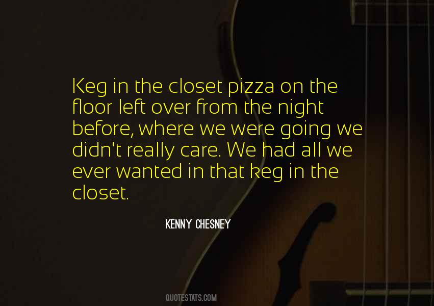 Kenny Chesney Quotes #1035631