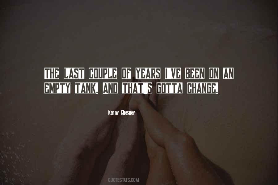 Kenny Chesney Quotes #1138168