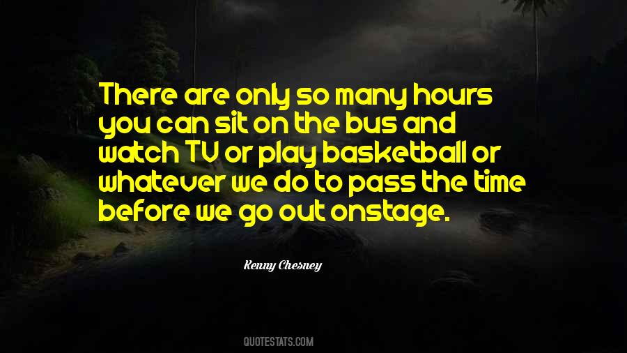 Kenny Chesney Quotes #1182247