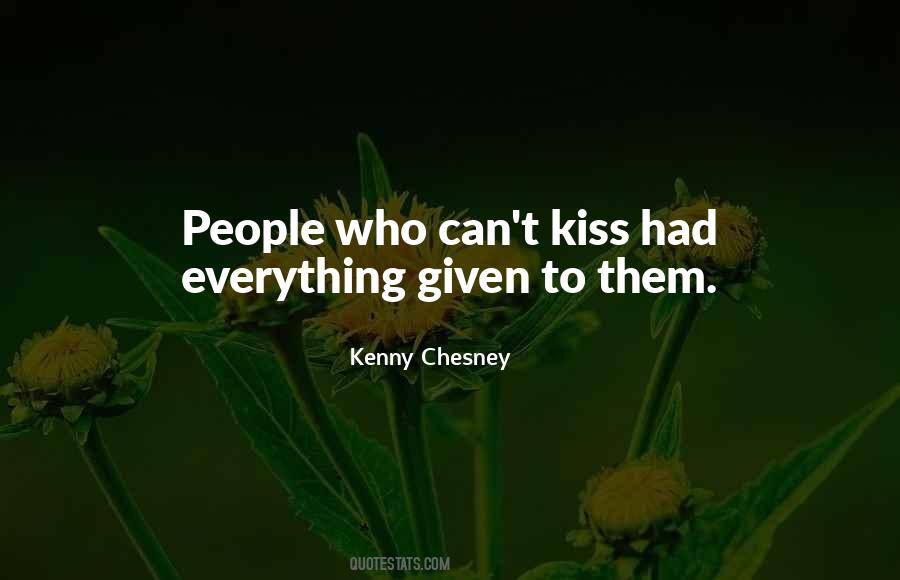 Kenny Chesney Quotes #440976