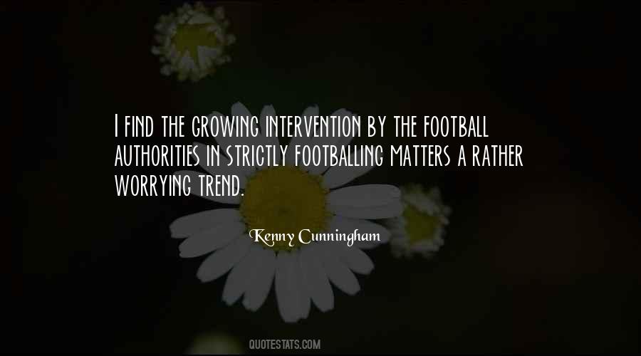 Kenny Cunningham Quotes #362631