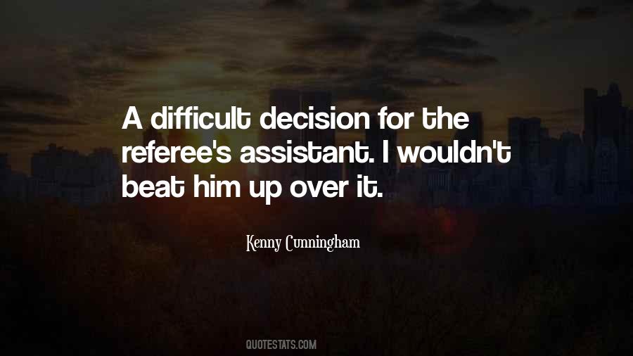 Kenny Cunningham Quotes #496309