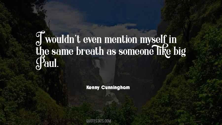 Kenny Cunningham Quotes #705683