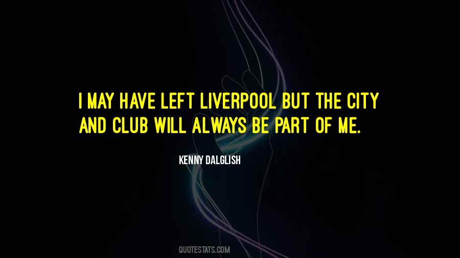 Kenny Dalglish Quotes #1250146