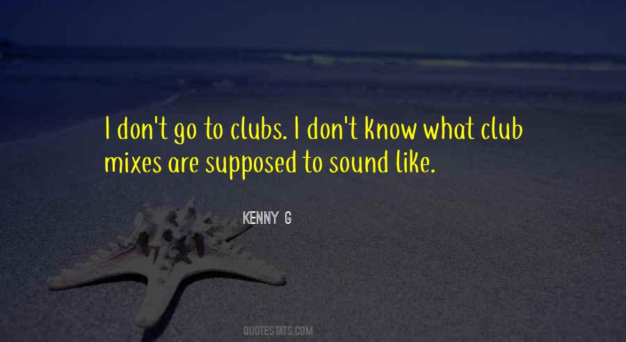 Kenny G Quotes #1107147