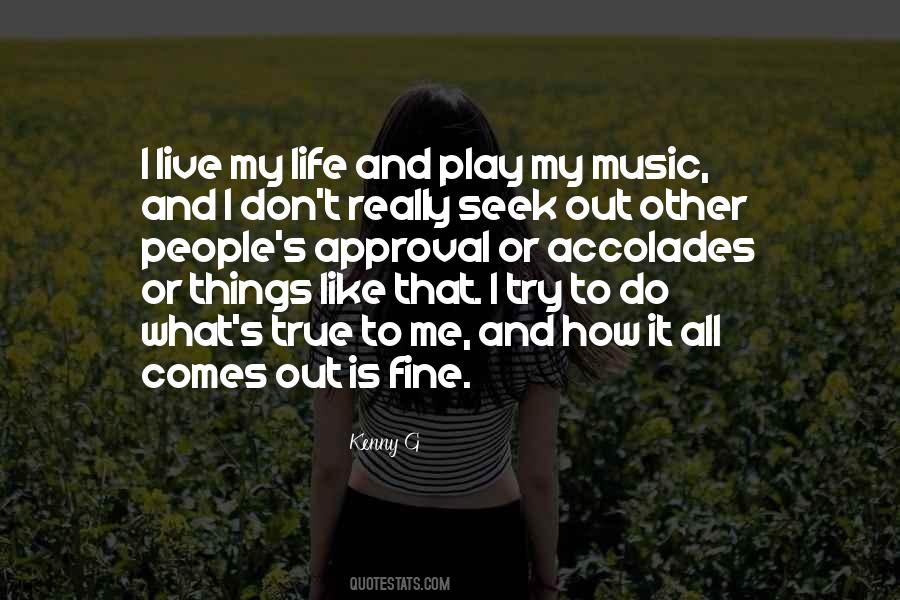 Kenny G Quotes #1244542