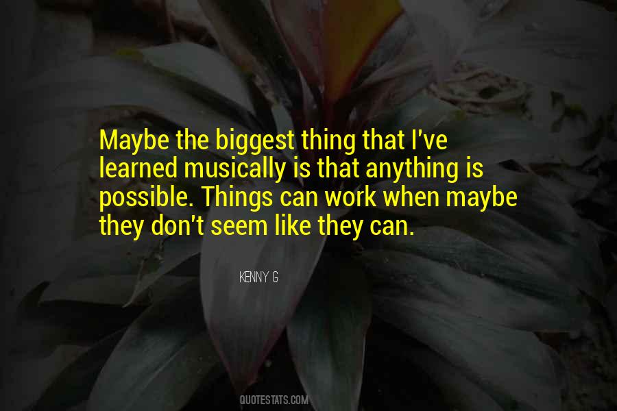 Kenny G Quotes #1423157