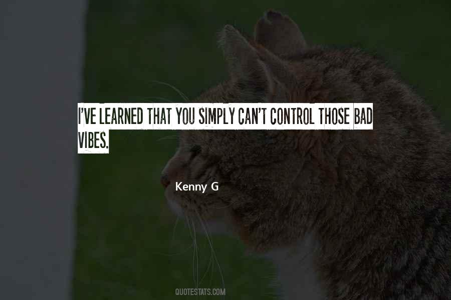 Kenny G Quotes #1592000