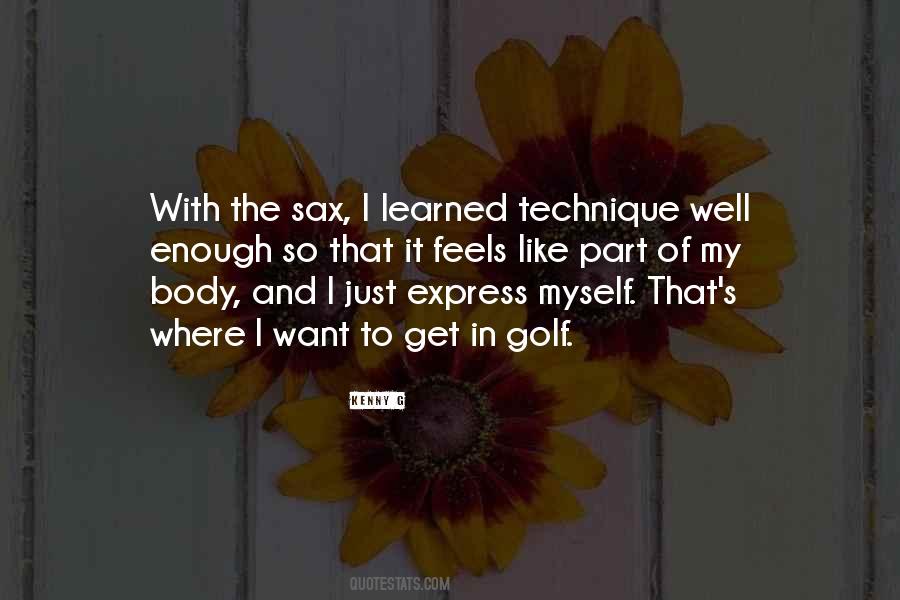 Kenny G Quotes #761300