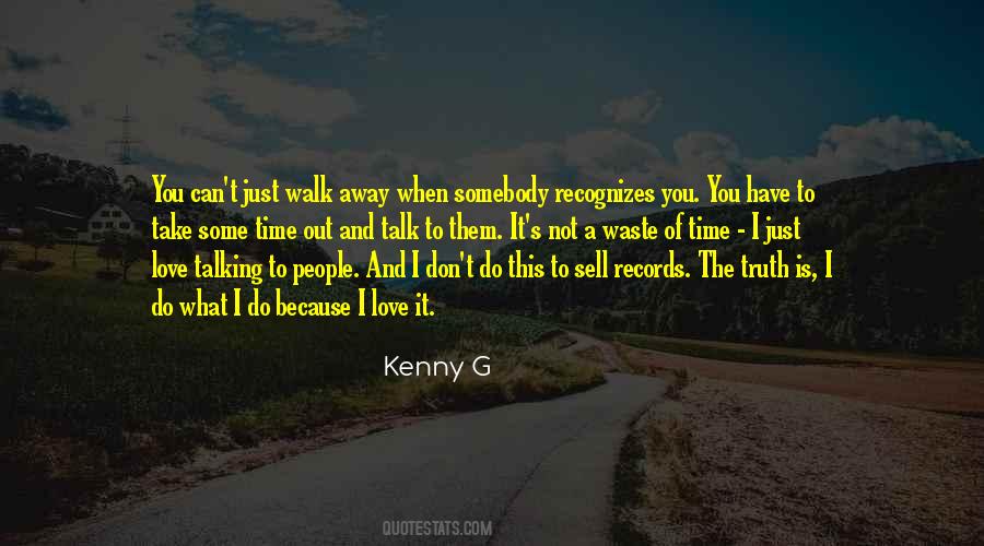 Kenny G Quotes #983975