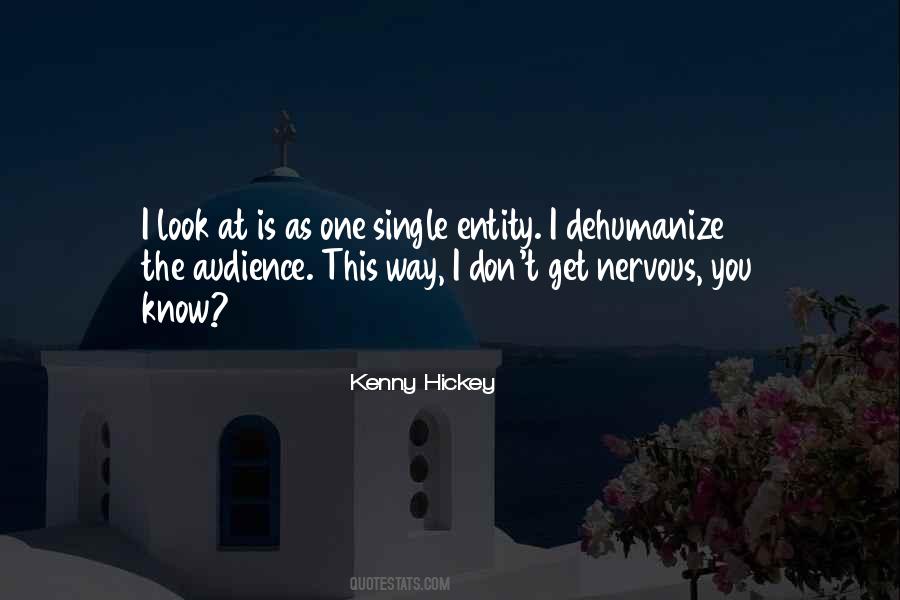 Kenny Hickey Quotes #873836