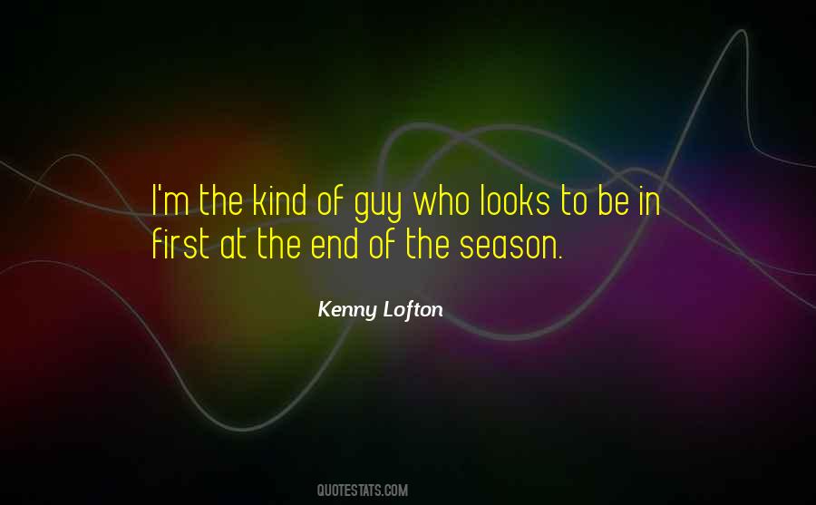 Kenny Lofton Quotes #932864