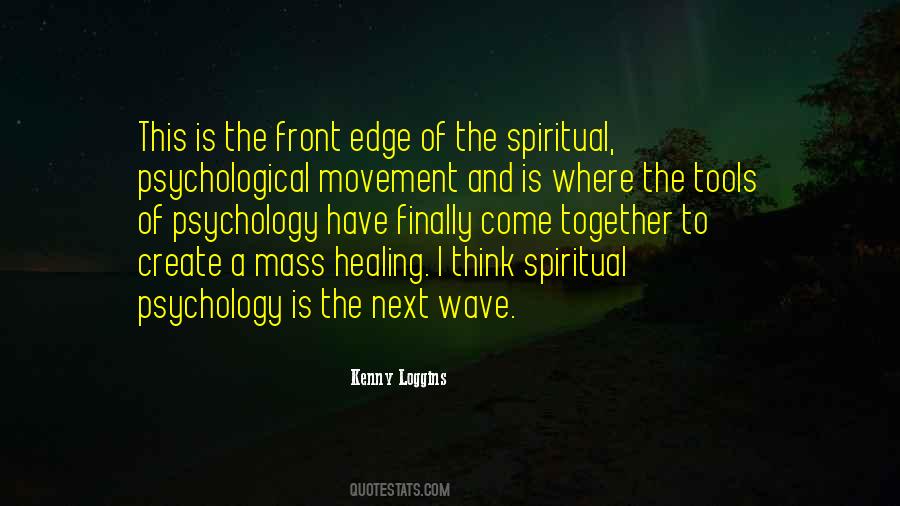 Kenny Loggins Quotes #1498007