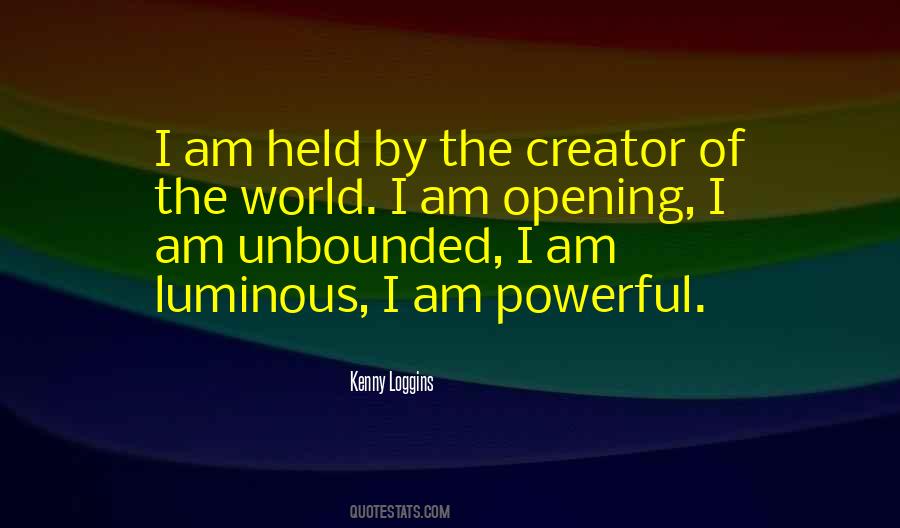 Kenny Loggins Quotes #1716077